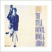 The Style Council : Home and Abroad
